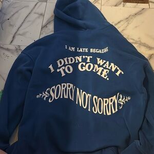 Large Sorry not Sorry Jacket